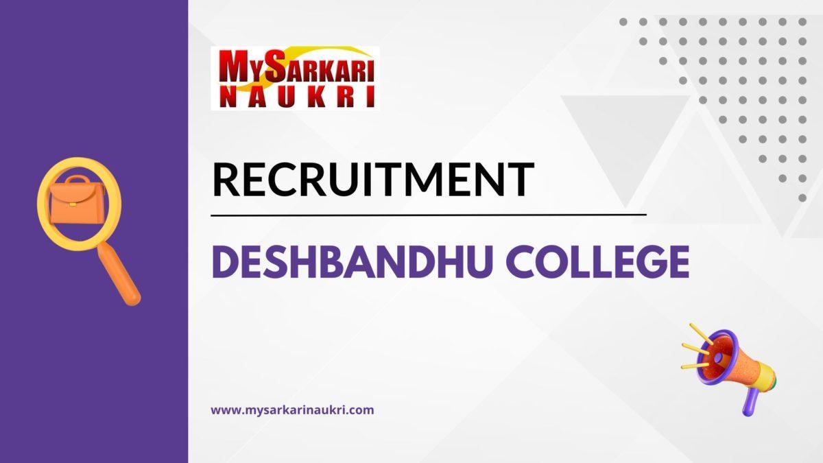 Deshbandhu College Recruitment