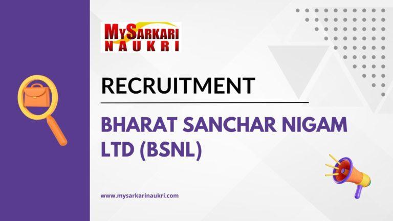 Bharat Sanchar Nigam Ltd (BSNL) Recruitment