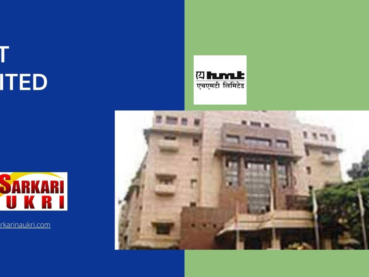 HMT Limited Recruitment