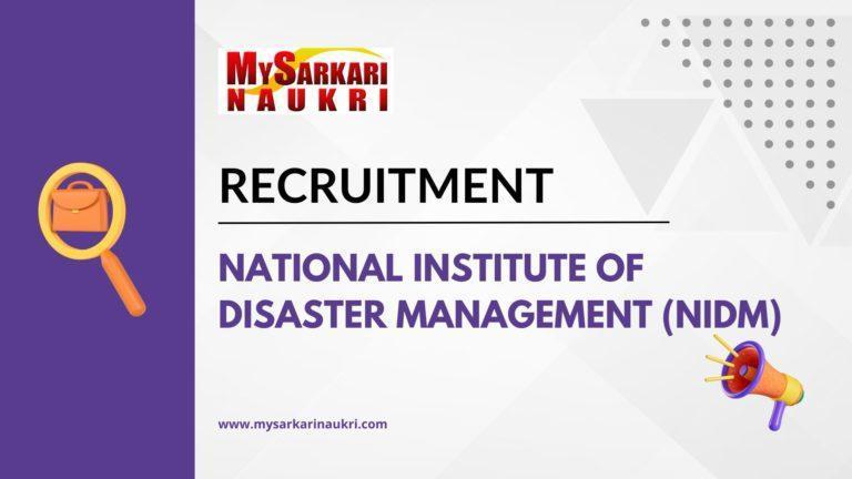 National Institute of Disaster Management (NIDM) Recruitment