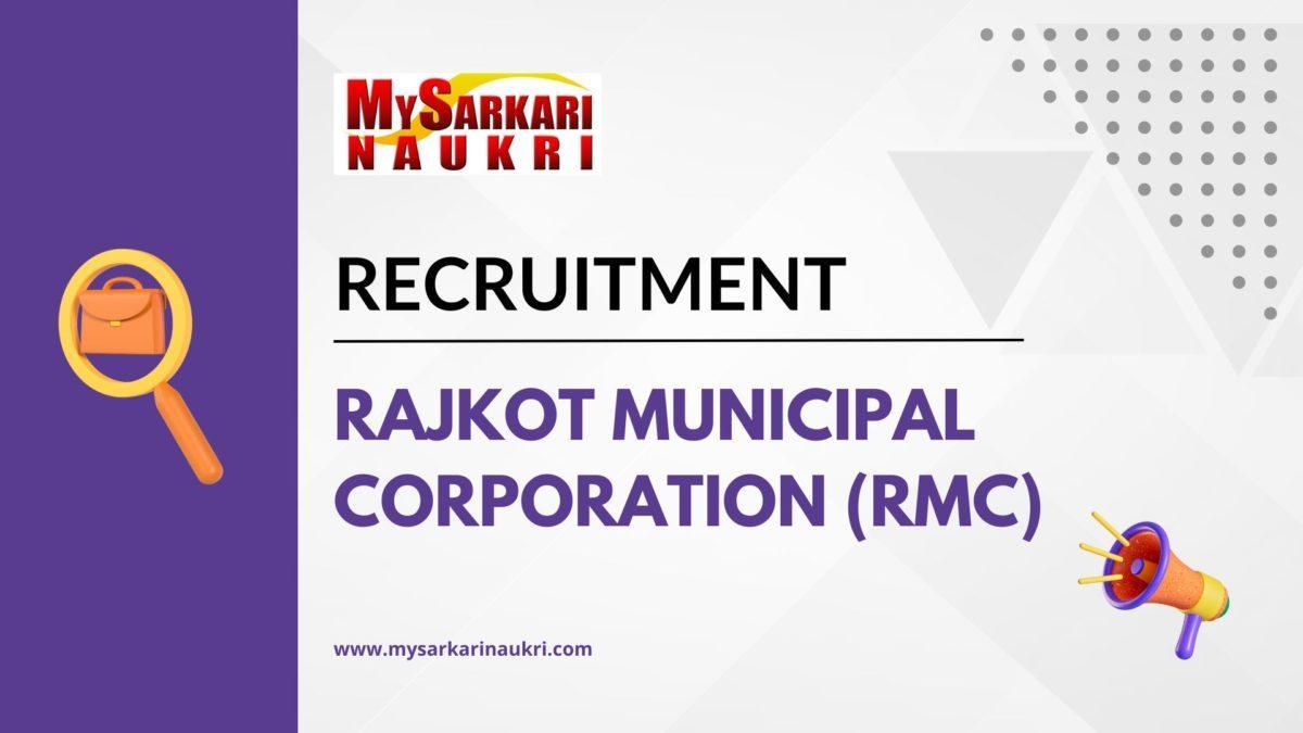 Rajkot Municipal Corporation (RMC) Recruitment