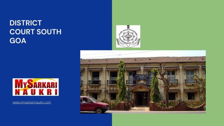 District Court South Goa Recruitment
