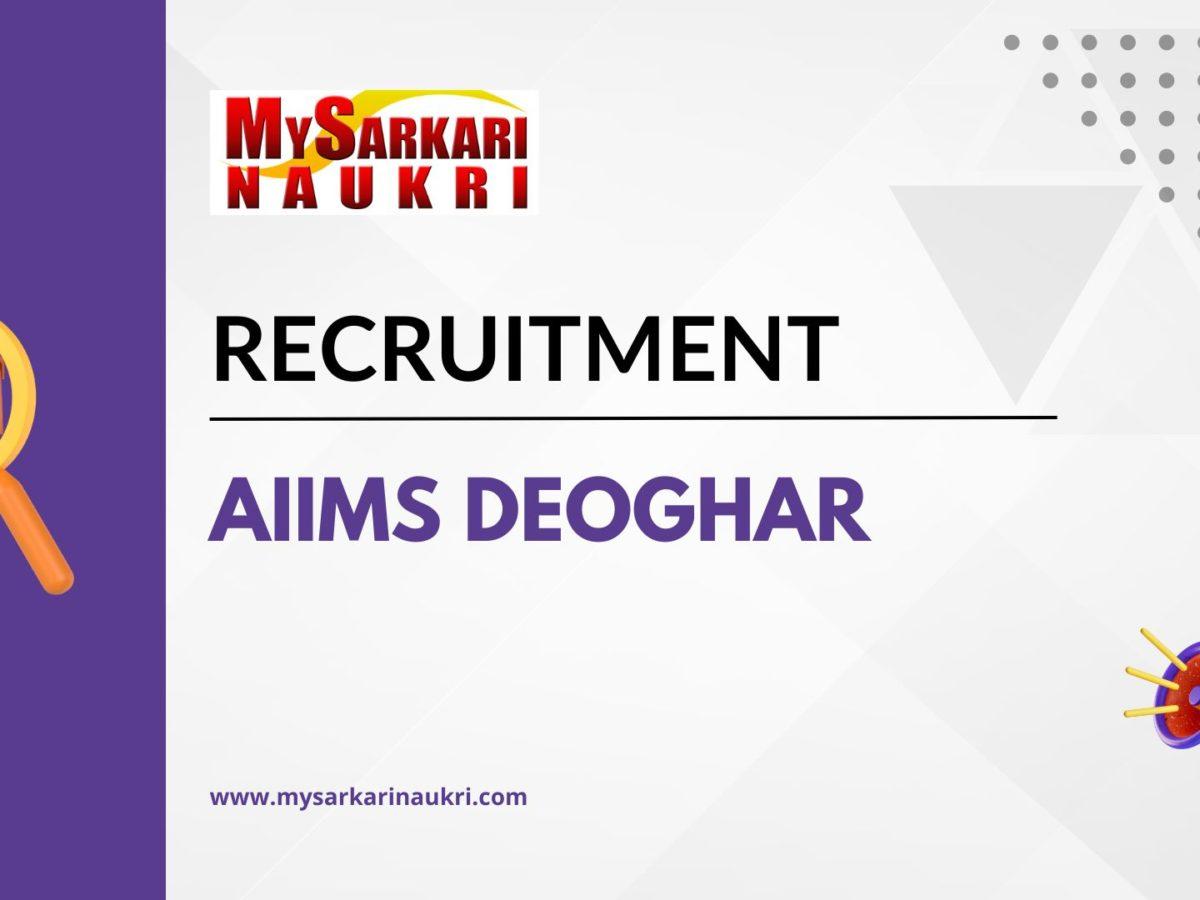 AIIMS Deoghar Recruitment