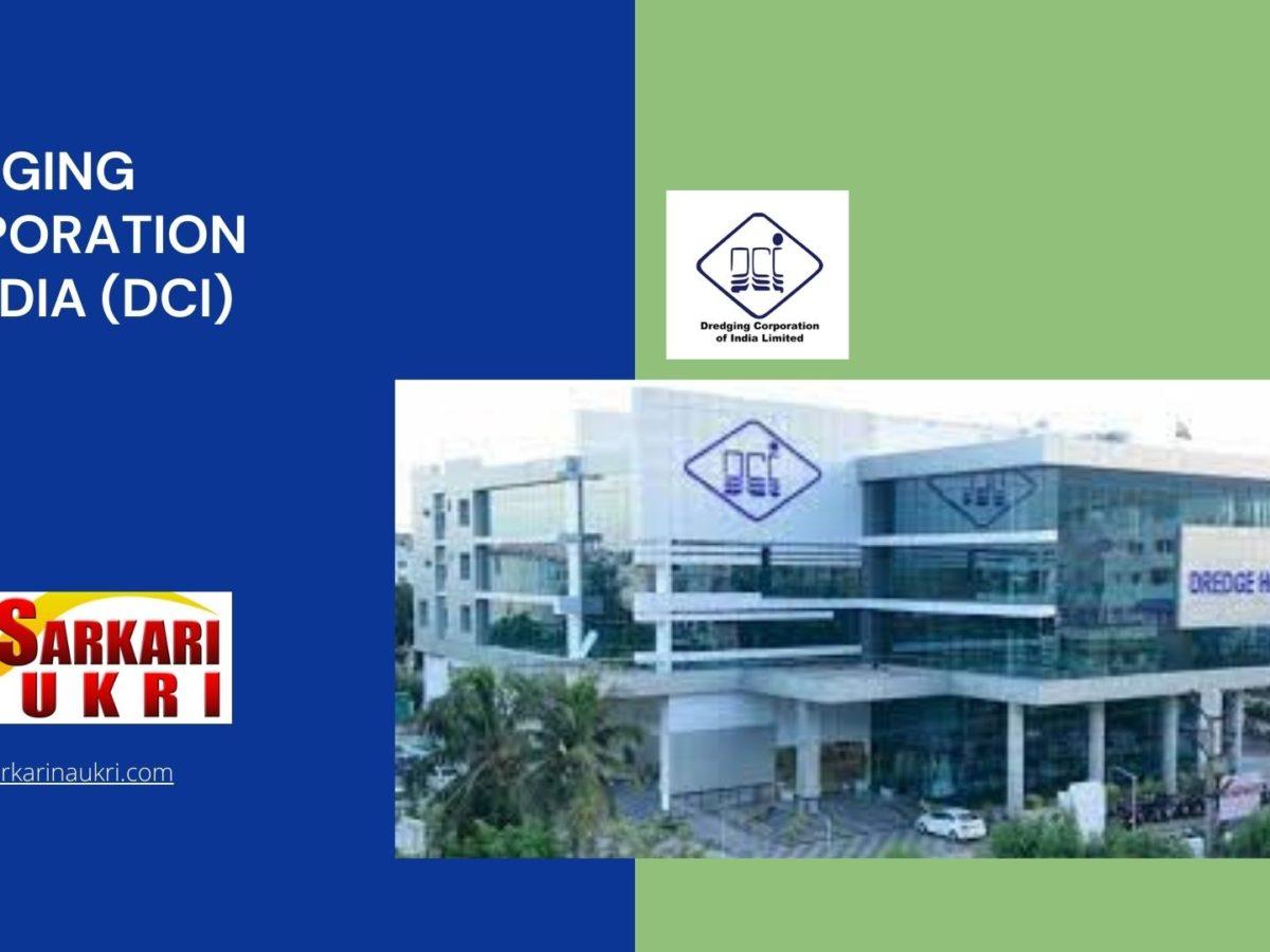 Dredging Corporation of India (DCI) Recruitment