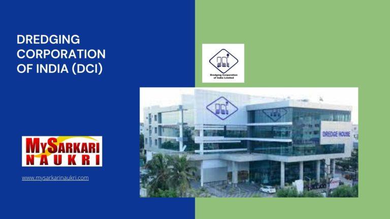 Dredging Corporation of India (DCI) Recruitment