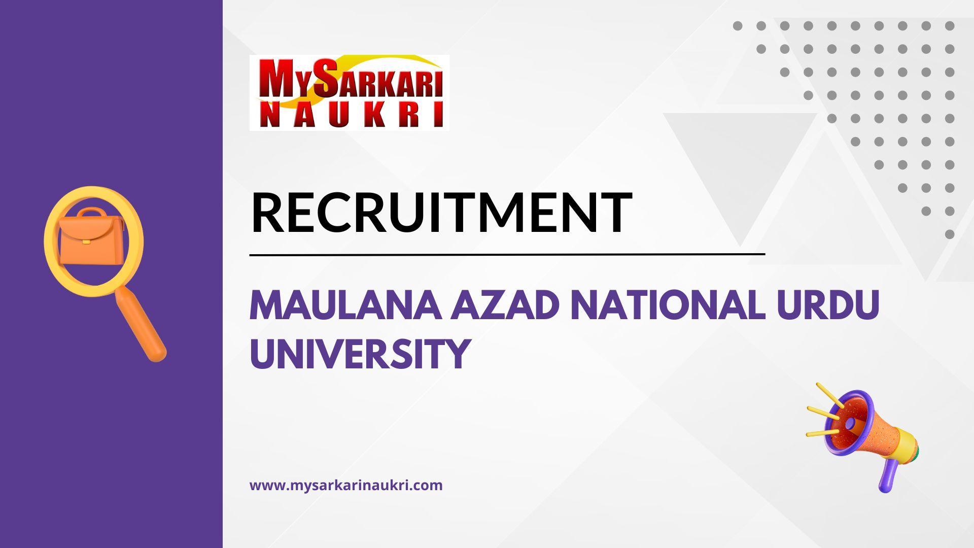 Maulana Azad National Urdu University Recruitment