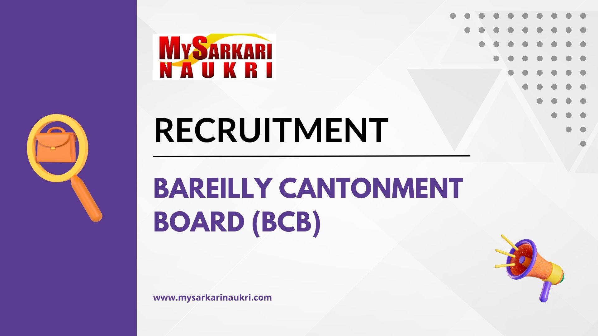 Bareilly Cantonment Board (BCB) Recruitment
