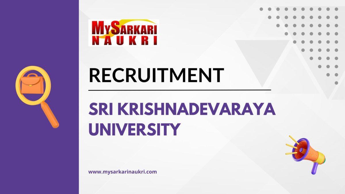 Sri Krishnadevaraya University Recruitment
