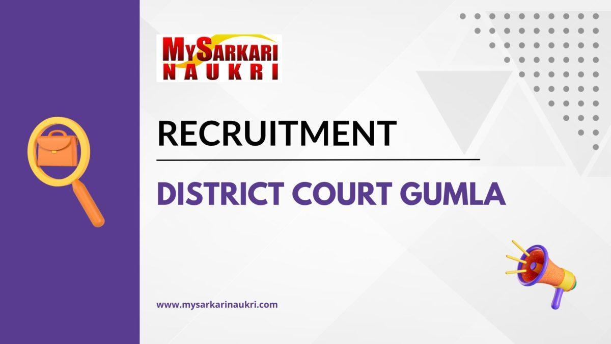 District Court Gumla Recruitment