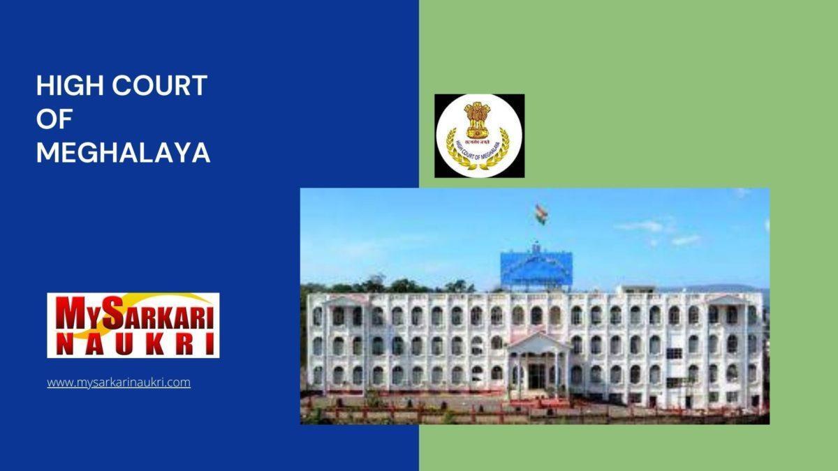 High Court of Meghalaya Recruitment