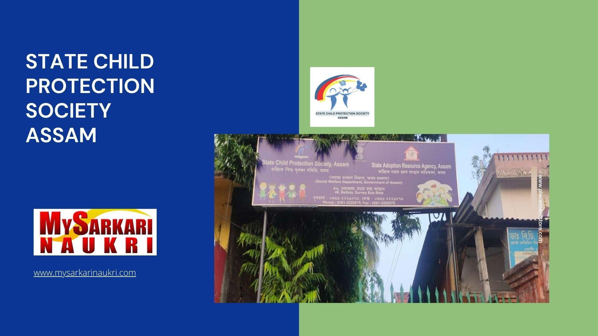 State Child Protection Society Assam Recruitment