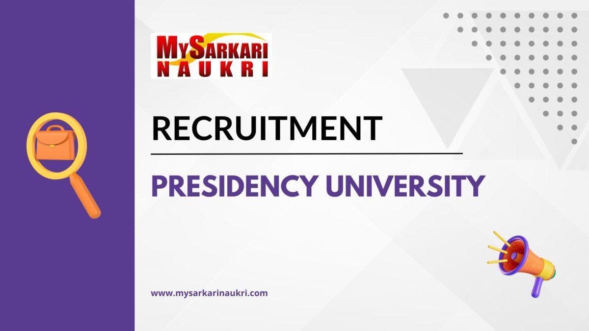 Presidency University Recruitment