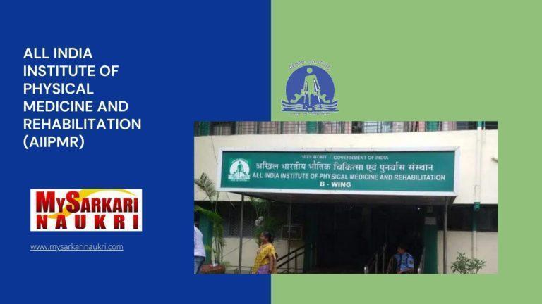 All India Institute of Physical Medicine and Rehabilitation Recruitment