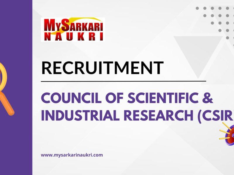 Council of Scientific & Industrial Research (CSIR) Recruitment