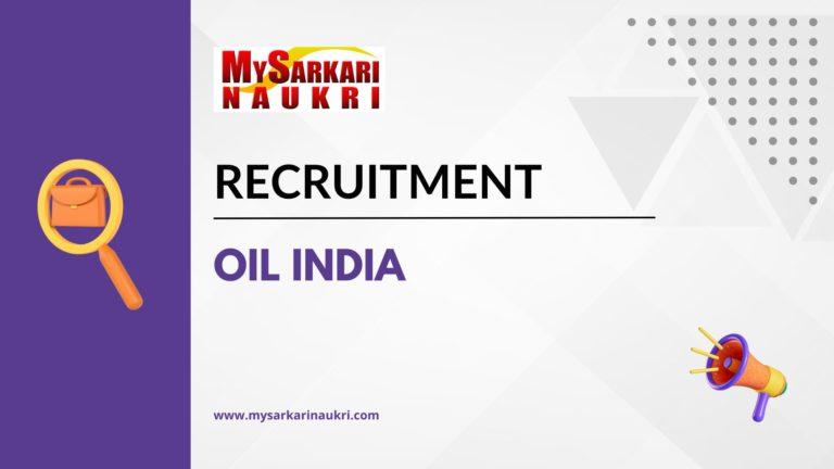 Oil India Recruitment