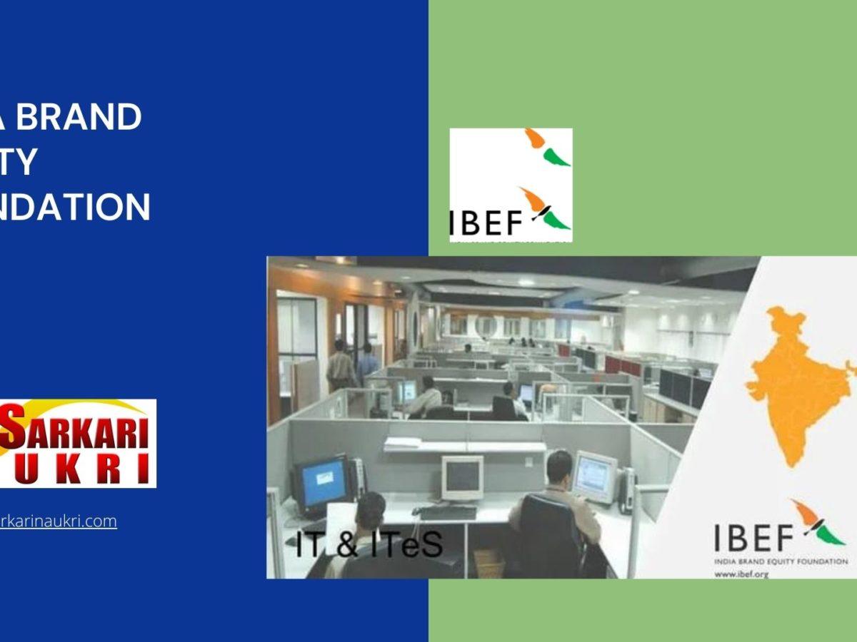 India Brand Equity Foundation Recruitment