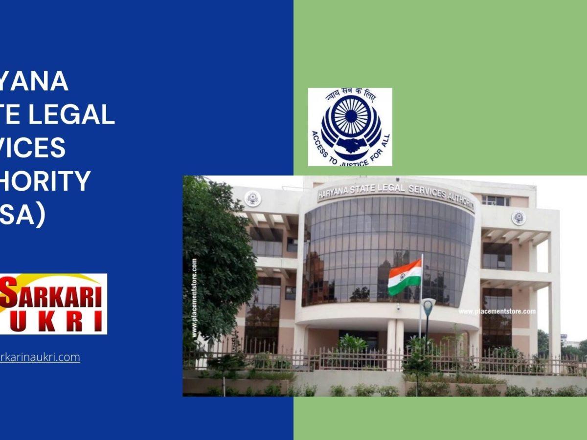 Haryana State Legal Services Authority (HSLSA) Recruitment