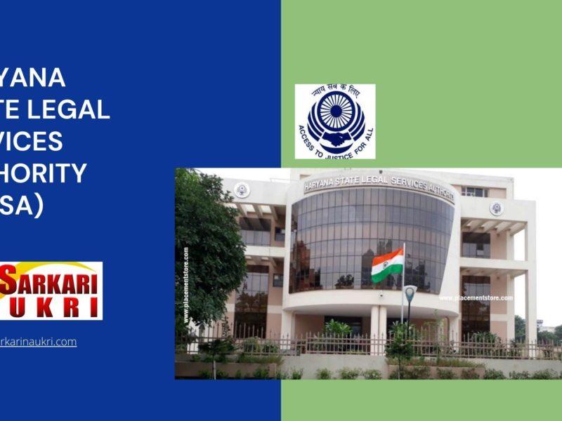 Haryana State Legal Services Authority (HSLSA) Recruitment