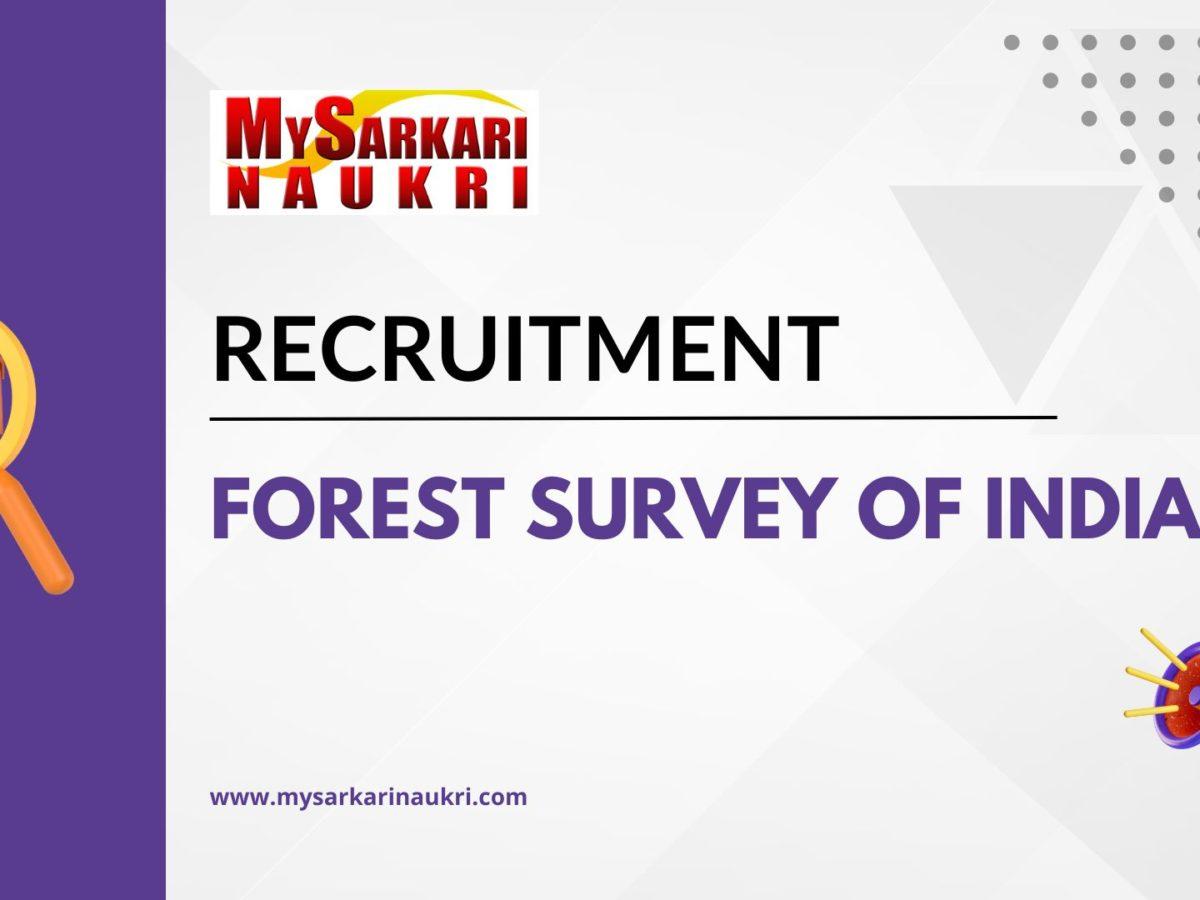 Forest Survey of India Recruitment