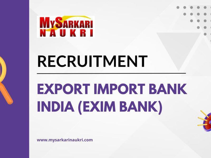 Export Import Bank India (EXIM Bank) Recruitment