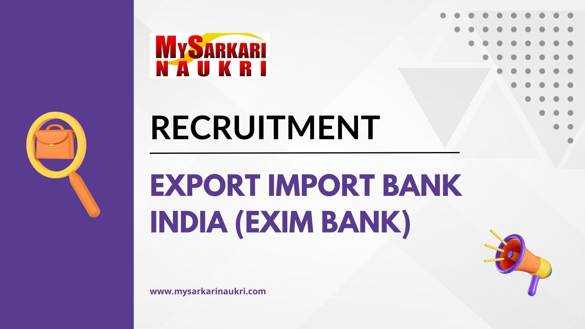 Export Import Bank India (EXIM Bank) Recruitment