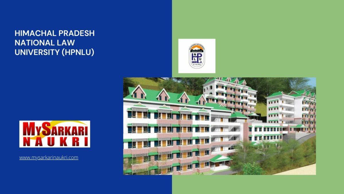 Himachal Pradesh National Law University (HPNLU) Recruitment