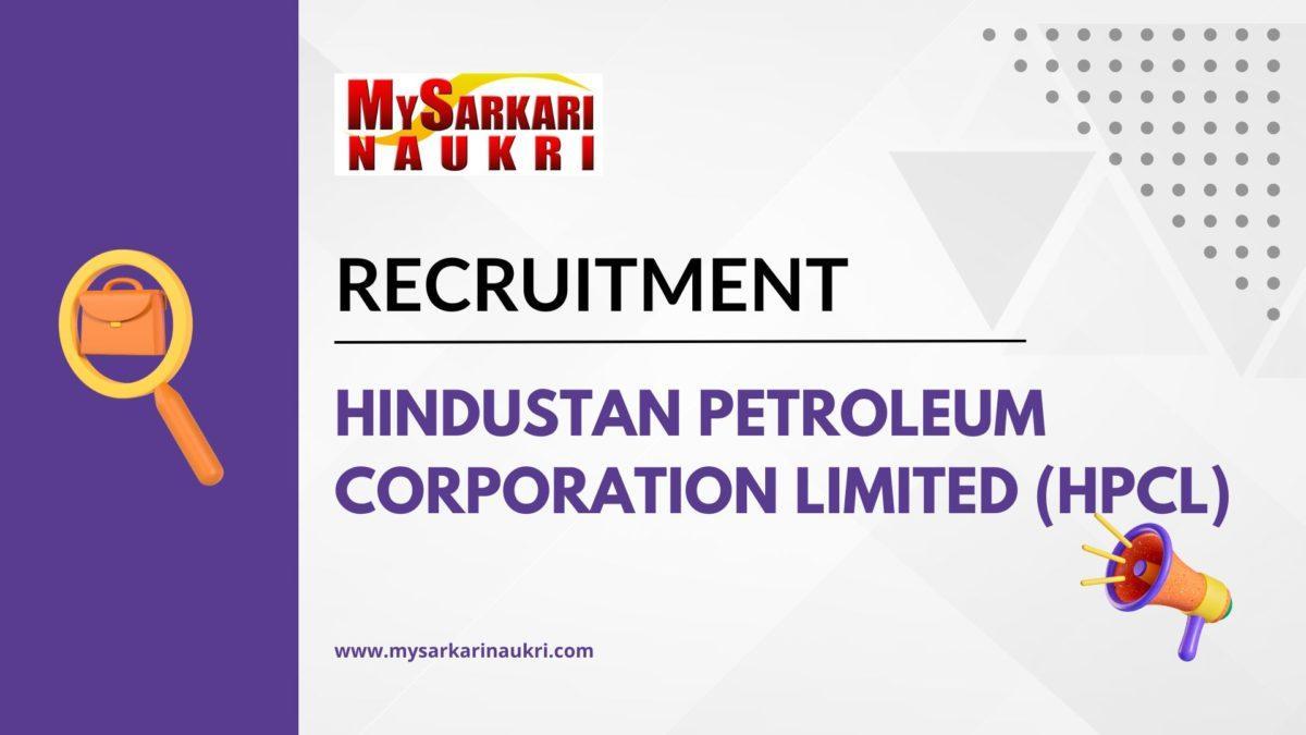 Hindustan Petroleum Corporation Limited (HPCL) Recruitment
