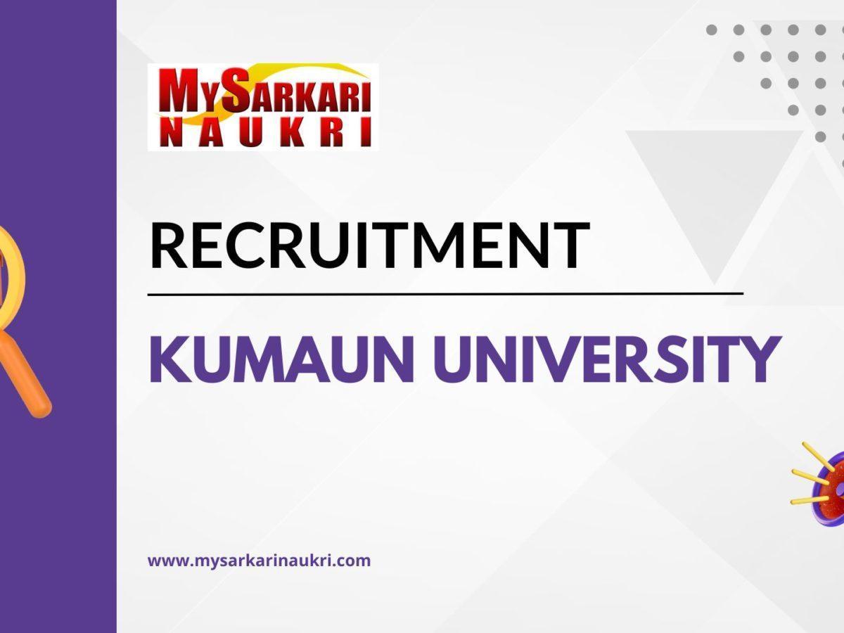 Kumaun University Recruitment