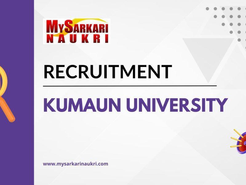 Kumaun University Recruitment