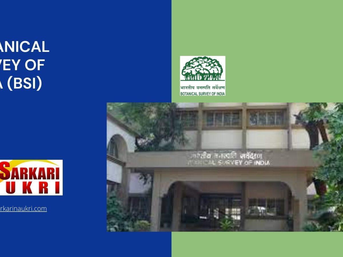 Botanical Survey of India Recruitment