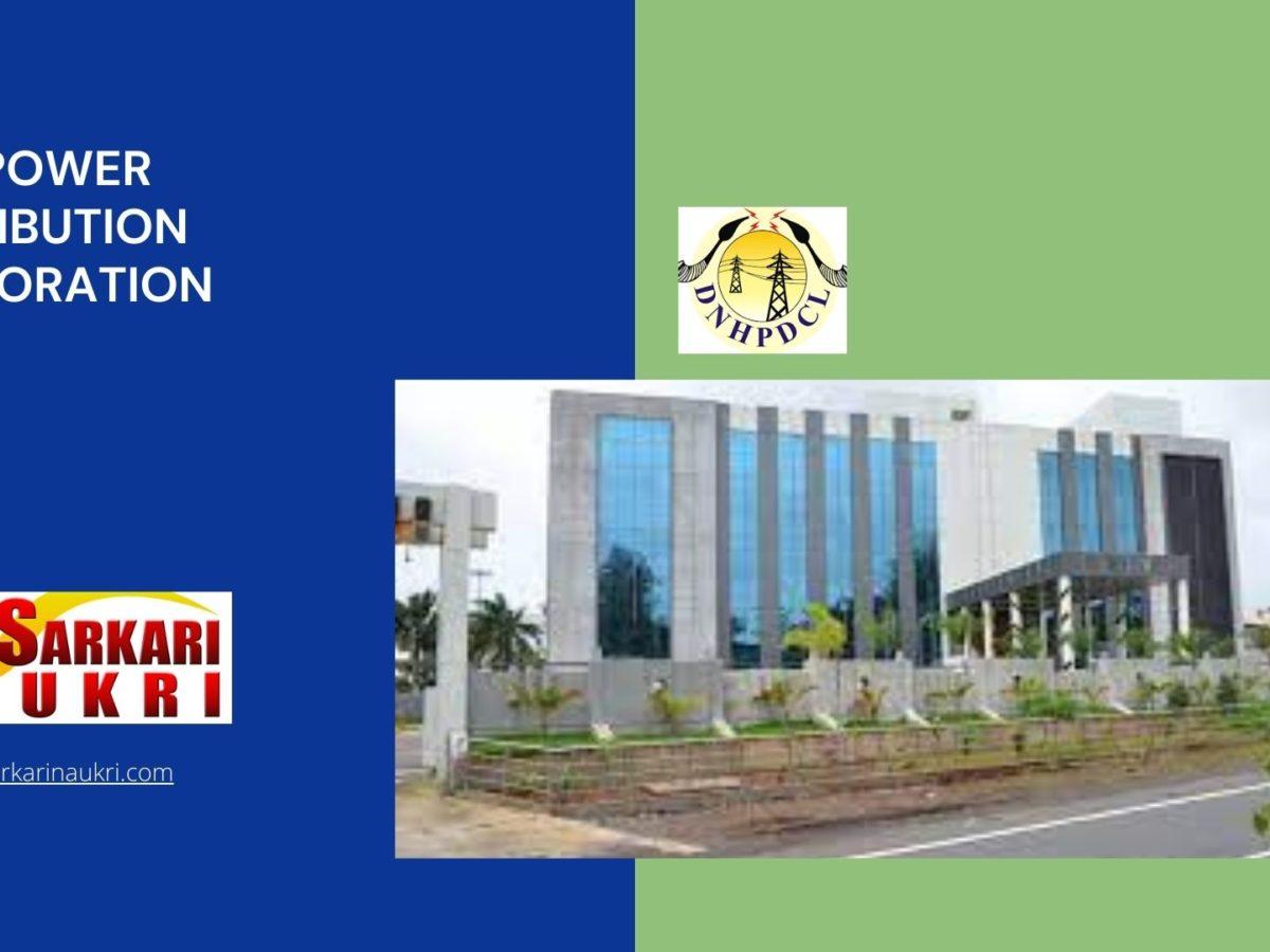 DNH Power Distribution Corporation Ltd Recruitment