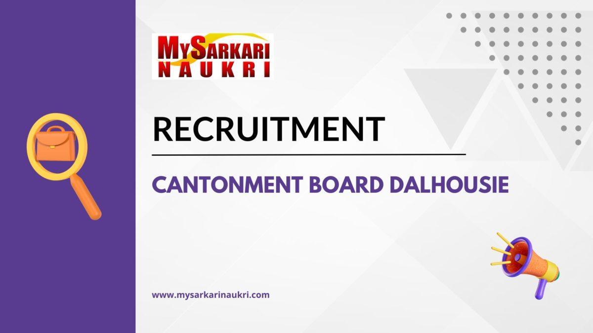 Cantonment Board Dalhousie Recruitment