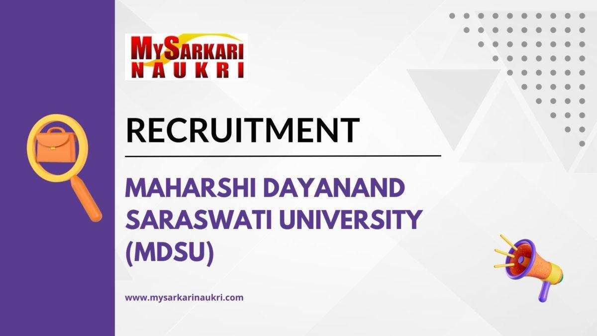 Maharshi Dayanand Saraswati University (MDSU) Recruitment