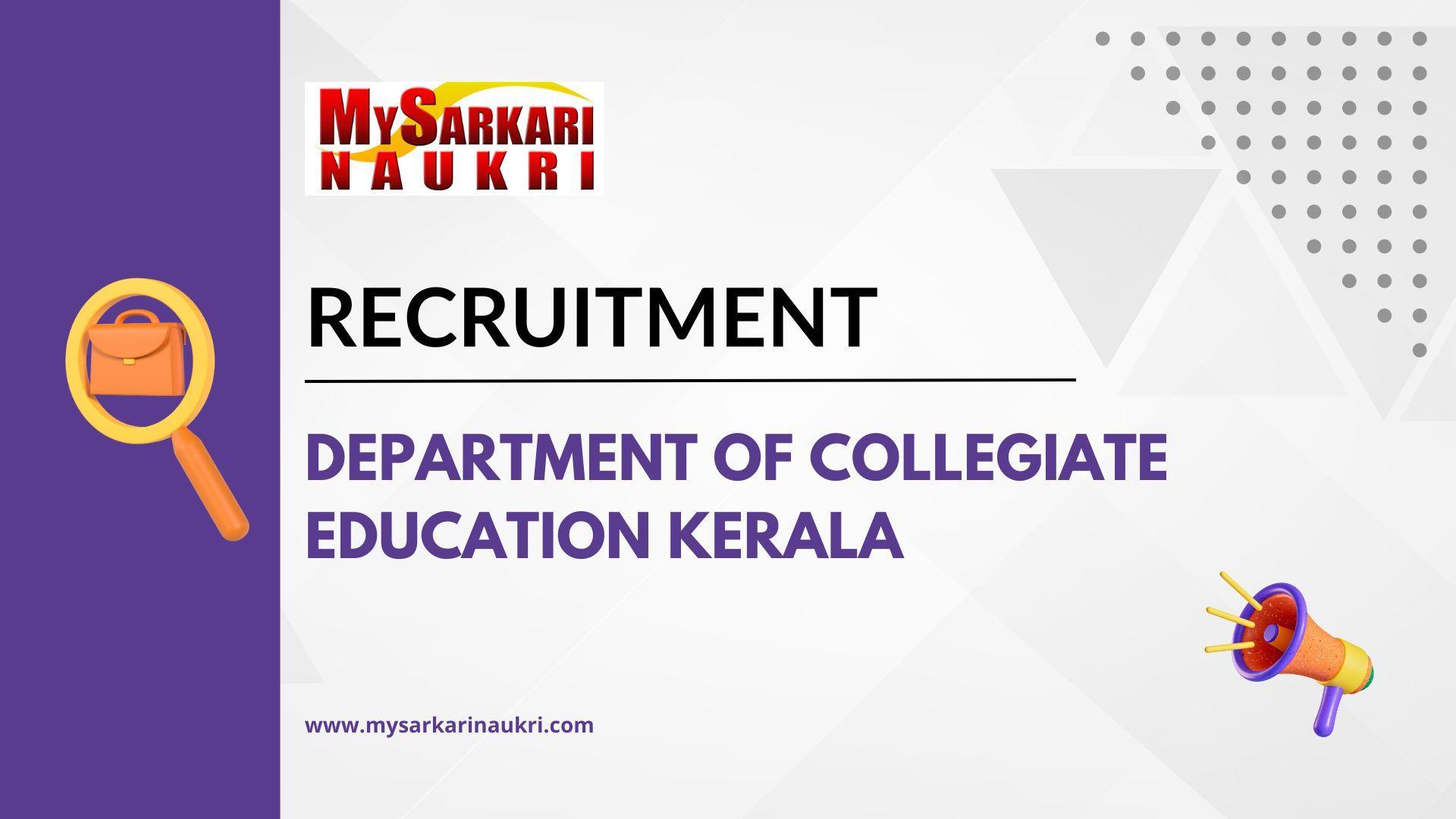 Department of Collegiate Education Kerala Recruitment
