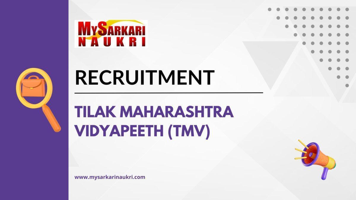Tilak Maharashtra Vidyapeeth (TMV) Recruitment