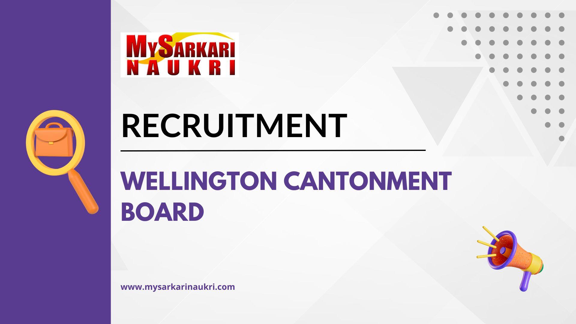 Wellington Cantonment Board Recruitment
