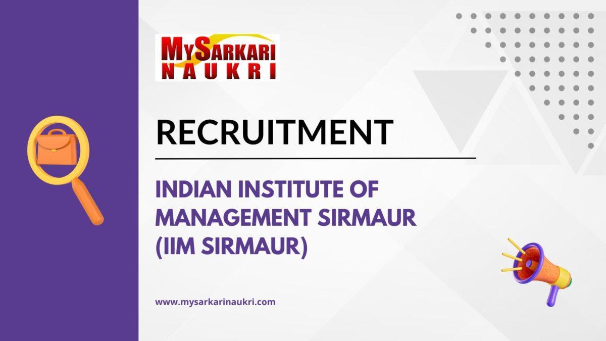 Indian Institute of Management Sirmaur (IIM Sirmaur)