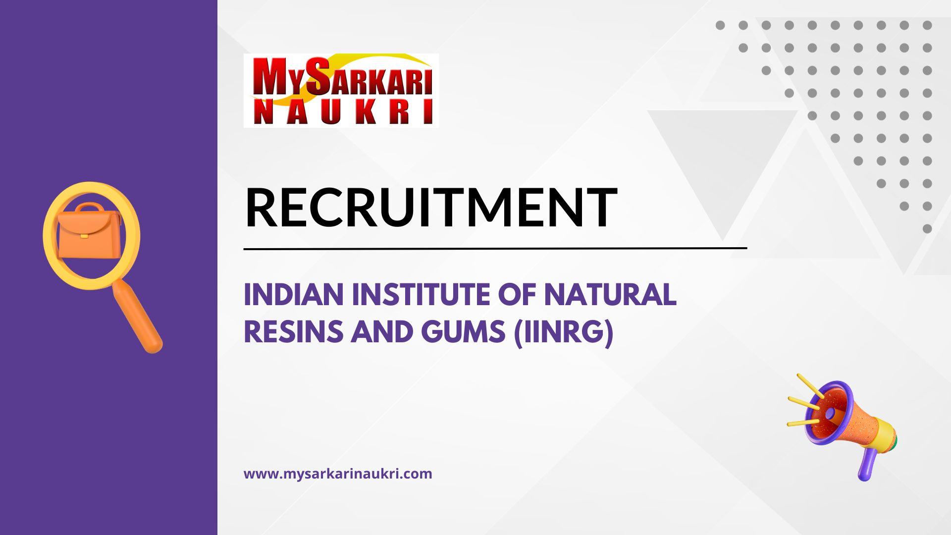 Indian Institute of Natural Resins and Gums (IINRG)