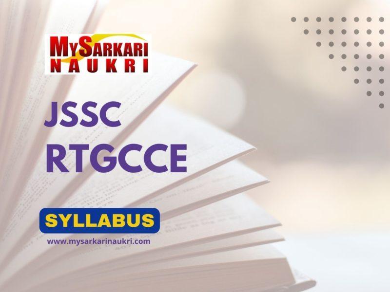 JSSC RTGCCE Syllabus