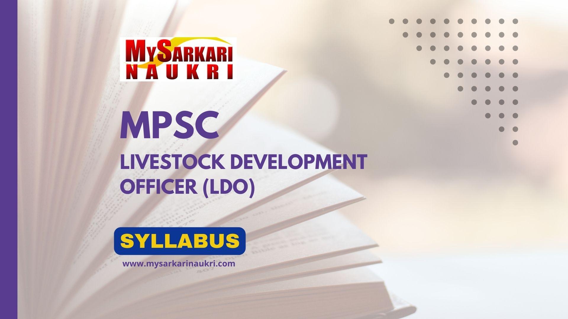 MPSC Livestock Development Officer Syllabus 2023 & Exam Pattern