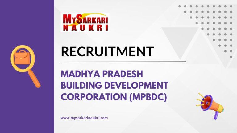 Madhya Pradesh Building Development Corporation (MPBDC)