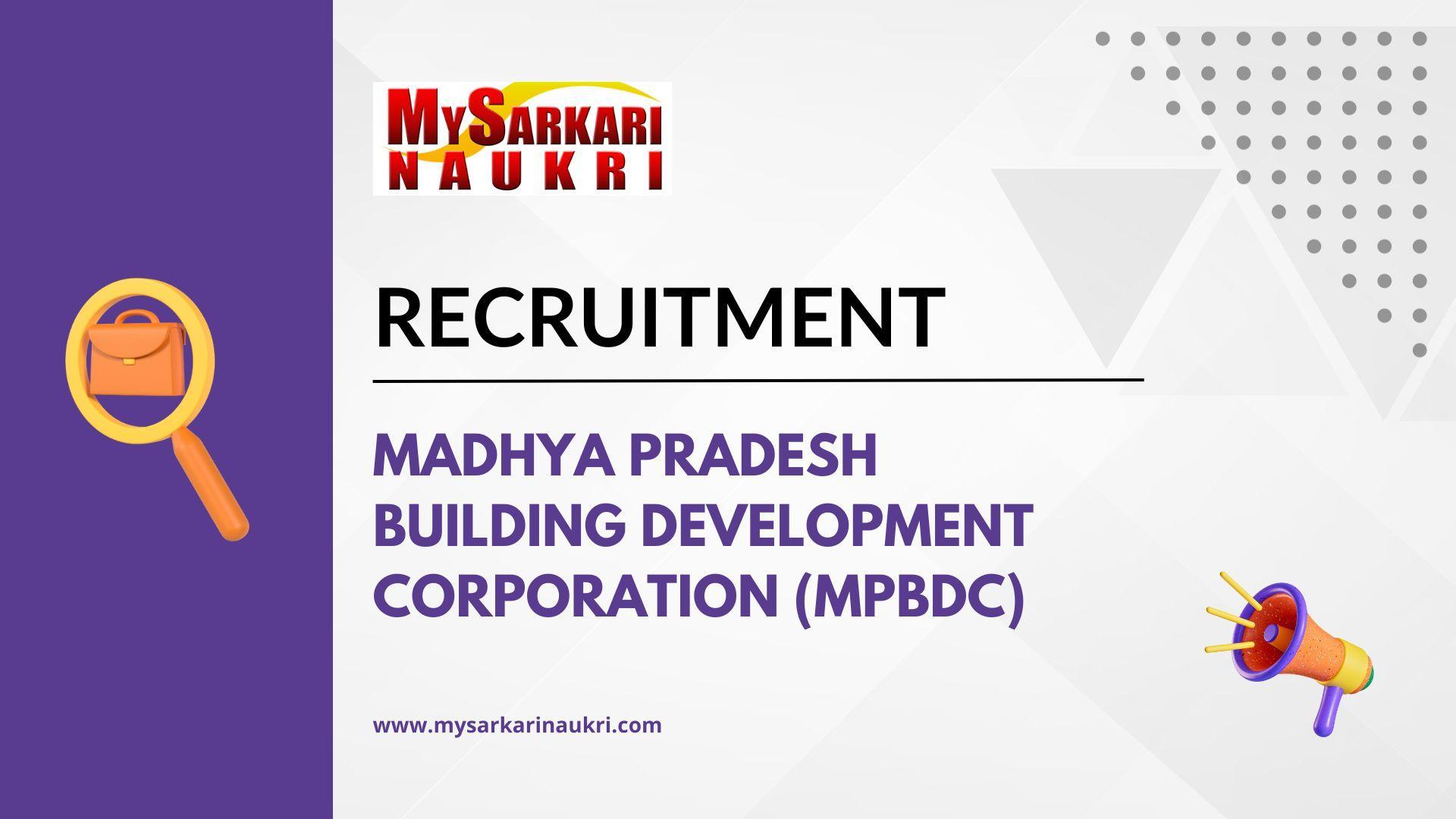Madhya Pradesh Building Development Corporation (MPBDC)