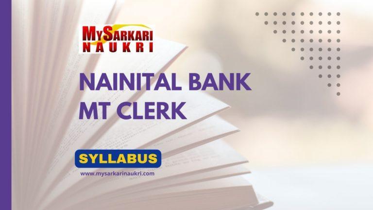Nainital Bank MT Clerk Syllabus