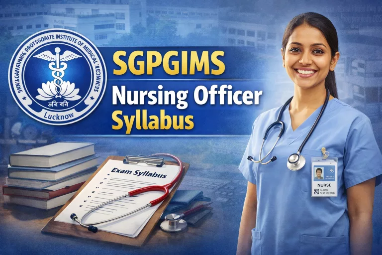 SGPGIMS Nursing Officer Syllabus