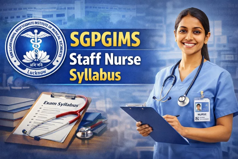 SGPGIMS Staff Nurse Syllabus