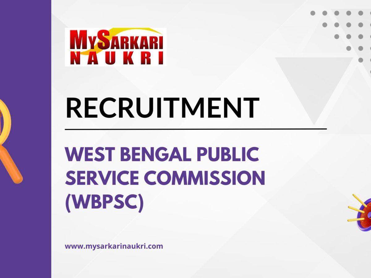 West Bengal Public Service Commission (WBPSC)