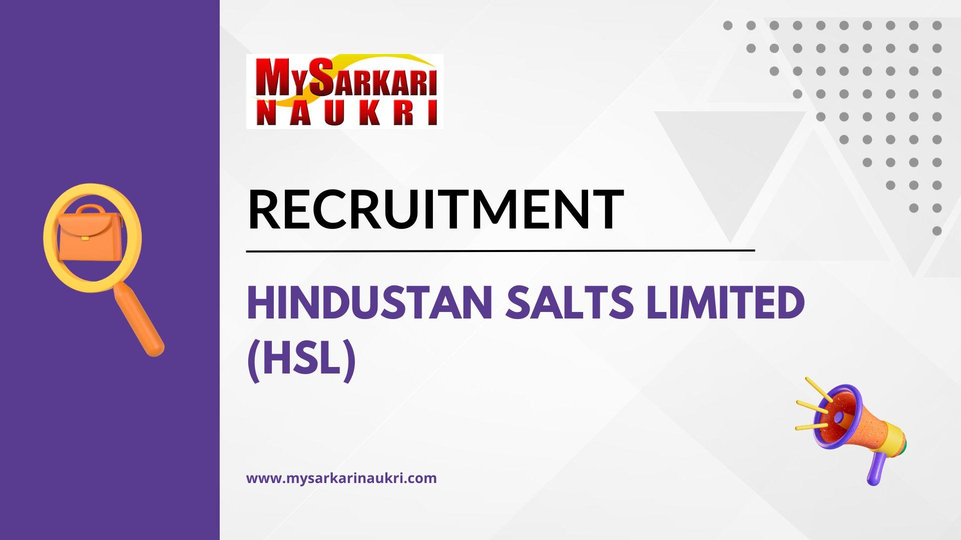 Hindustan Salts Limited (HSL) Recruitment