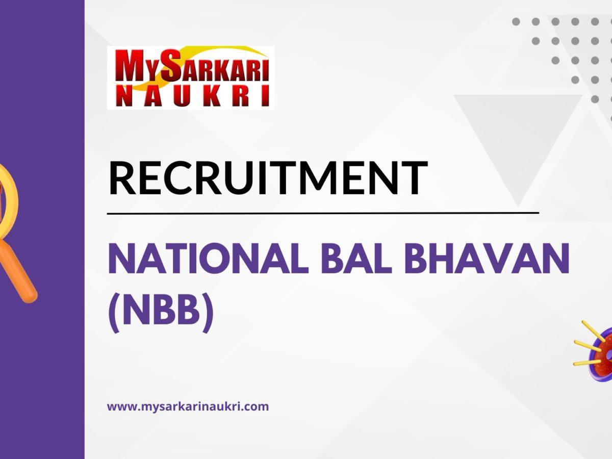 National Bal Bhavan (NBB) Recruitment