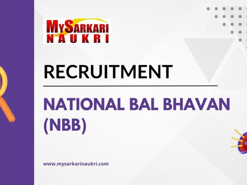 National Bal Bhavan (NBB) Recruitment