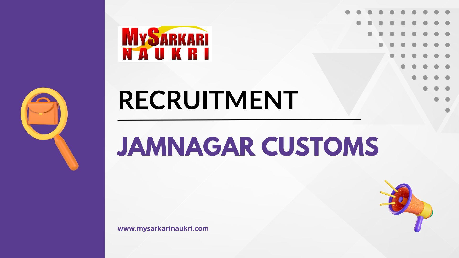 Jamnagar Customs Recruitment